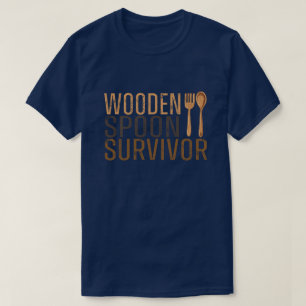 Funny Wooden Spoon Survivor Vintage Retro Humor T-Shirt
