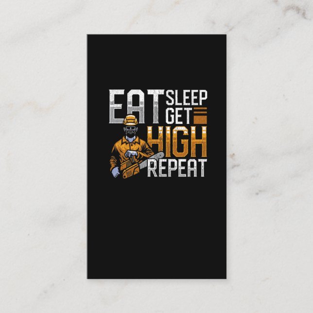 Funny Woodworker Quote Forest Arborist Humor Business Card (Front)
