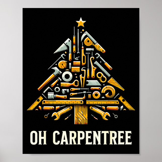 Funny Woodworking Woodworker Carpentry Christmas T Poster (Front)