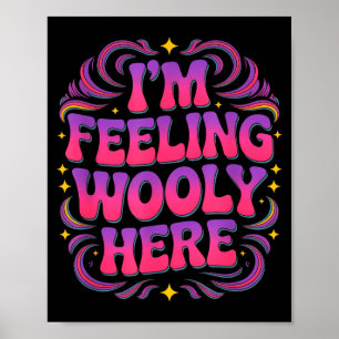 Funny wooly saying retro women men Funny wooly say Poster