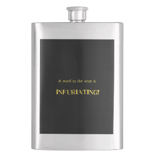 Funny 'Word to the Wise' Humour Hip Flask