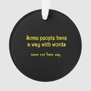 Funny Wordplay: A Tale of Two Sentences Ornament