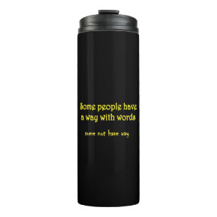 Funny Wordplay: A Tale of Two Sentences Thermal Tumbler