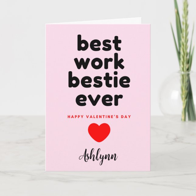 Funny Work Bestie Valentines Card (Front)
