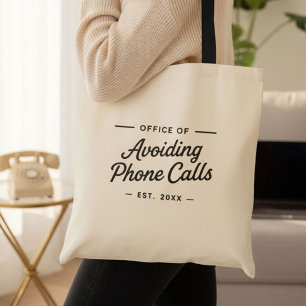 Funny Work From Home Office Humour  Tote Bag