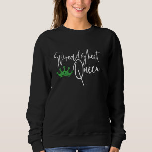 Funny Work From Home Office Spreadsheet Queen Actu Sweatshirt