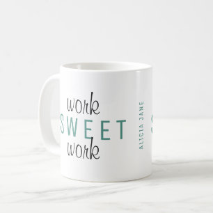 Funny work from home work sweet work typography coffee mug