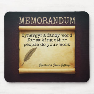 Funny Work Quote Sarcastic Office Humour Mouse Mat