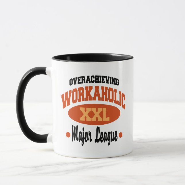 Funny Workaholic Mug (Left)
