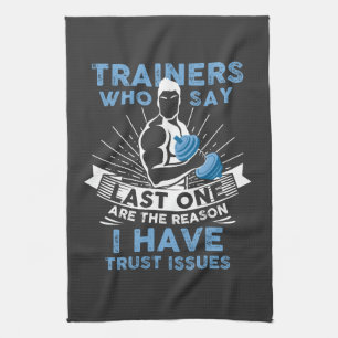 Funny Workout - I Have Trust Issues Tea Towel