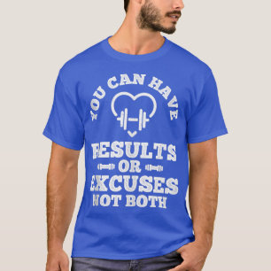 Funny Workout Motivational Design Sayings For Wome T-Shirt