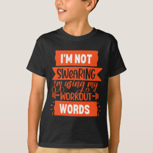 Funny Workout Words Orange Gym T-Shirt