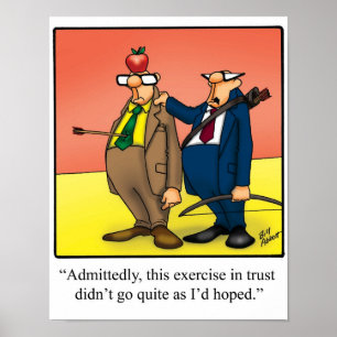 Funny Workplace Humour - Trust - Poster