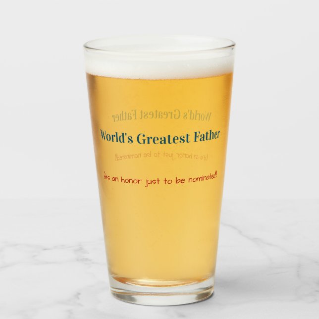 Funny | World's Greatest Father | Father's Day Glass (Front Filled)