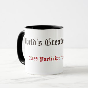 Funny World's Greatest Father Participation Award  Mug