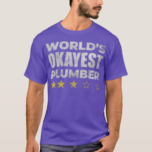 Funny Worlds Okayest Plumber Vintage Style T-Shirt