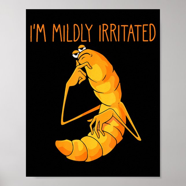 Funny Worm Meme I'm Mildly Irritated Marcus Mens W Poster (Front)