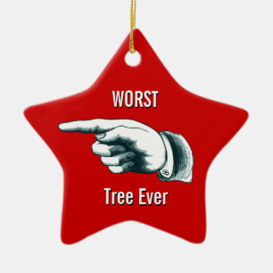 Funny "Worst Tree Ever" Ceramic Tree Decoration