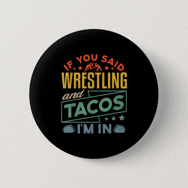 Funny Wrestling And Tacos Shirt Wrestle Retro Men  6 Cm Round Badge (Front)