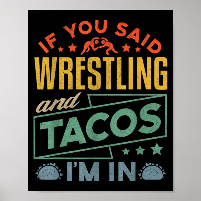 Funny Wrestling And Tacos Shirt Wrestle Retro Men  Poster (Front)