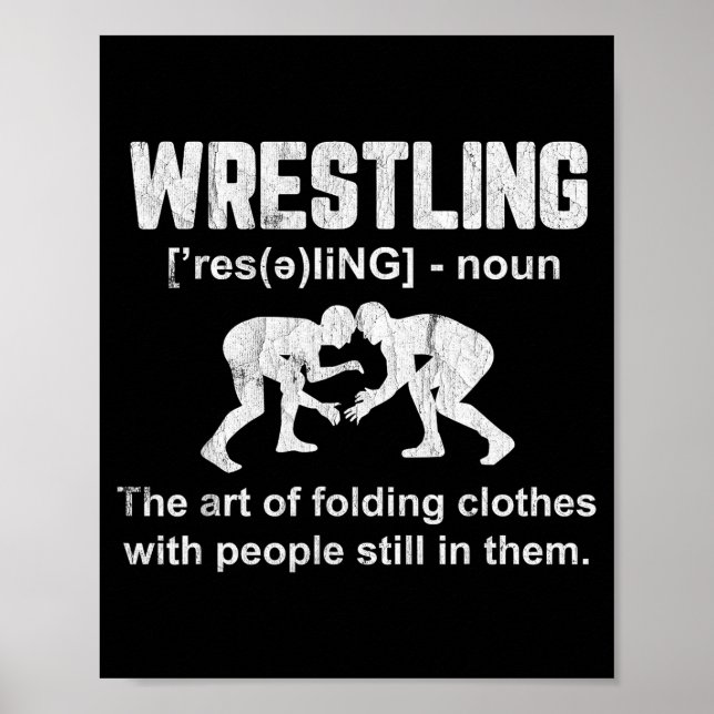 Funny Wrestling Definition Wrestler Boys Mens Teen Poster (Front)