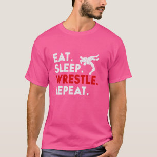 Funny Wrestling Eat Sleep Wrestle Repeat Wrestler T-Shirt