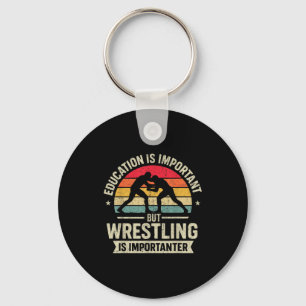 Funny Wrestling Education Joke For Wrestler Men Ki Key Ring