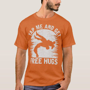 Funny Wrestling Hugs Hilarious Wrestler T-Shirt