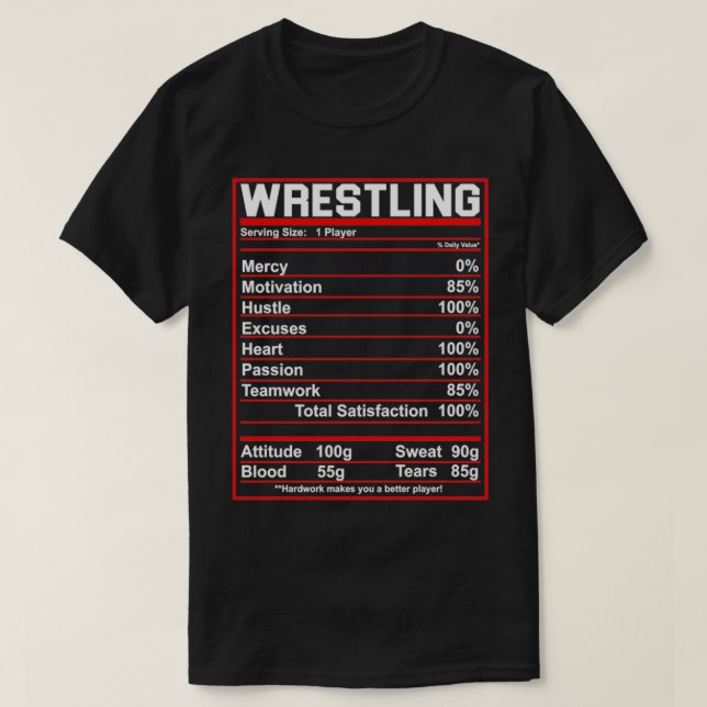 Funny Wrestling Nutrition Facts Women Men Wrestler T-Shirt (Design Front)