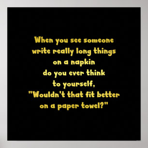 Funny Writing on a Napkin Joke Poster