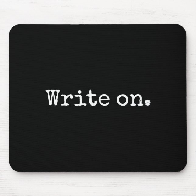 Funny Writing On Novelty Writing Writers Journalis Mouse Mat (Front)