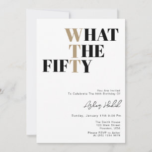 Funny WTF Adult 50th Birthday  Invitation