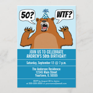 Funny WTF Bear Age-Specific Birthday Invitation