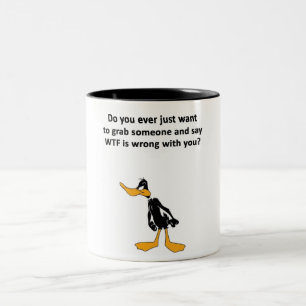 Funny WTF Is Wrong With You Two-Tone Coffee Mug