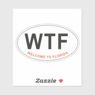 Funny WTF Welcome to Florida