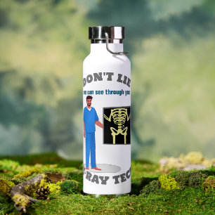 Funny X-ray Tech Custom Radiology Speciality Water Bottle