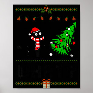 Funny Xmas Black Cat Pushing Christmas Tree Over C Poster