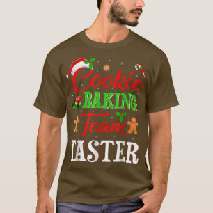 Funny Xmas Cookie Baking Team Taster Christmas T-Shirt
