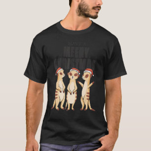 Funny Xmas Family Matching Meerkat Have A Meery Ch T-Shirt