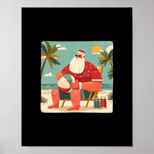 Funny Xmas Graphic With Beach Santa And Vacation L Poster