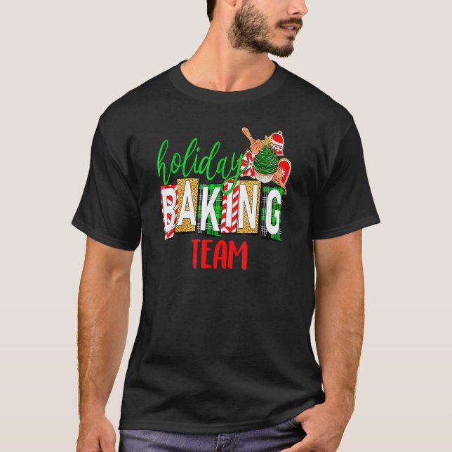 Funny Xmas Holiday Baking Team Christmas Costume T-Shirt (Front)