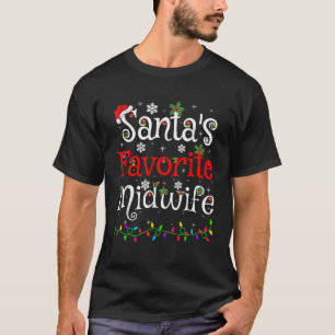 Funny Xmas Lighting Santa s Favorite Midwife Chris T-Shirt