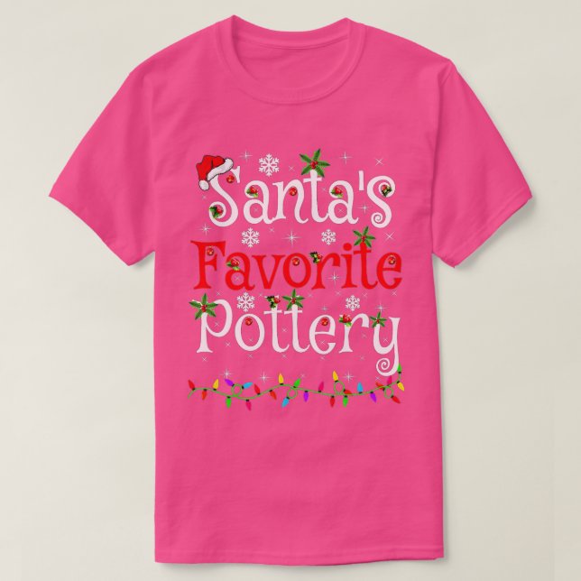Funny Xmas Lighting Santas Favourite Pottery Chris T-Shirt (Design Front)
