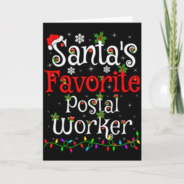 Funny Xmas Lighting Santa's Favourite Stal Worker  Card (Front)