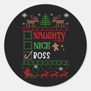 Funny Xmas Nice Naughty List Christmas Boss Classic Round Sticker