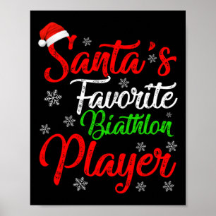 Funny Xmas Santa's Favourite Biathlon Player Chris Poster