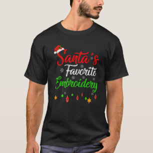 Funny Xmas Santa's Favourite Embroidery Christmas T-Shirt
