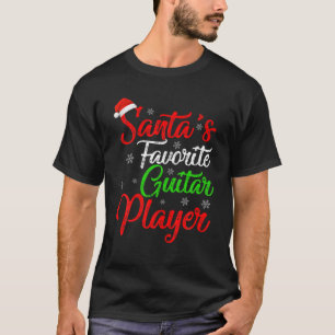 Funny Xmas Santa's Favourite Guitar Player Christm T-Shirt