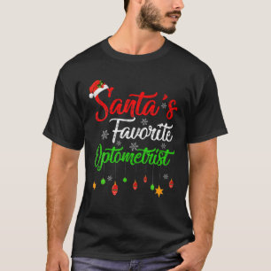 Funny Xmas Santa's Favourite Optometrist Christmas T-Shirt