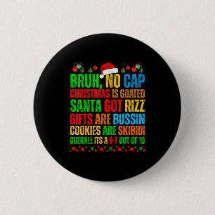 Funny Xmas School Generation Alpha Gen A Slang Chr 6 Cm Round Badge